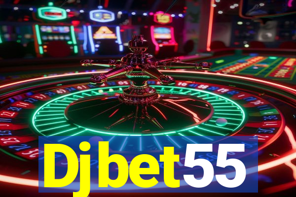 Djbet55