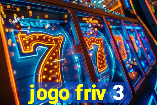 jogo friv 3