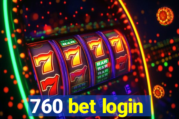 760 bet login