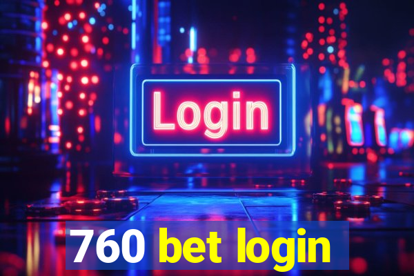 760 bet login