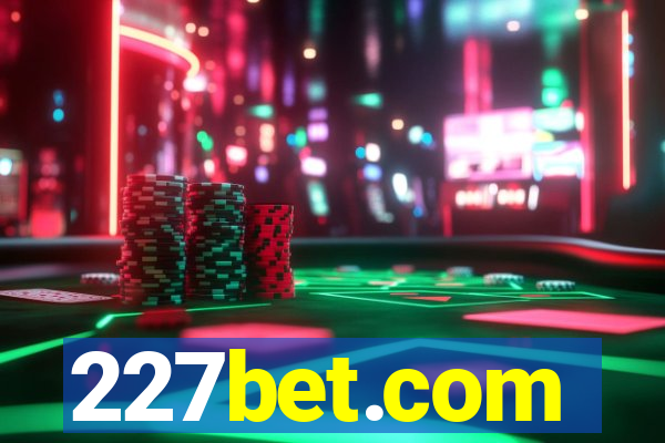 227bet.com