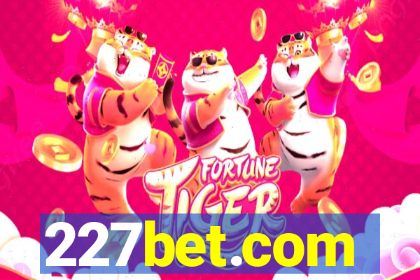 227bet.com