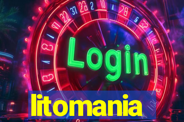 litomania