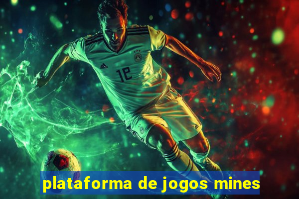 plataforma de jogos mines