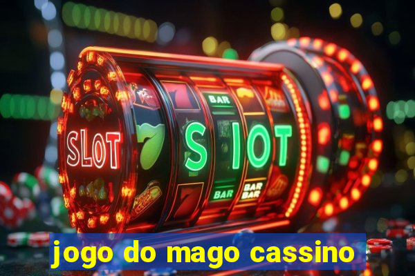 jogo do mago cassino