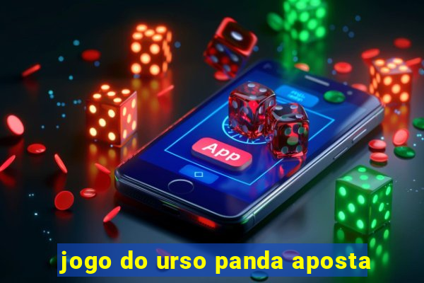 jogo do urso panda aposta