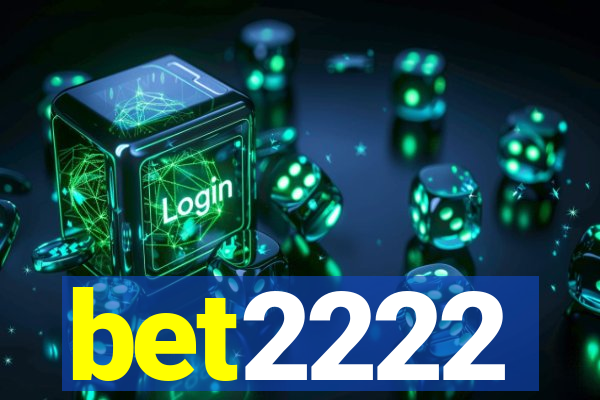 bet2222