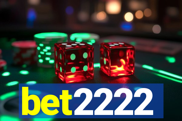 bet2222