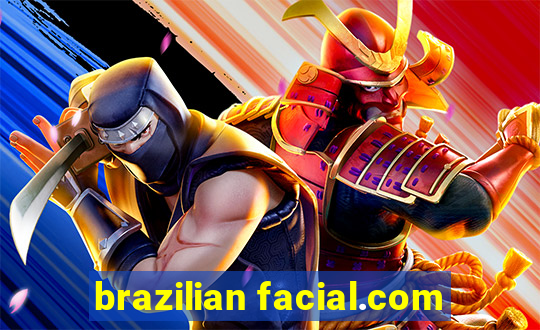 brazilian facial.com