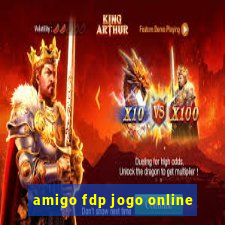 amigo fdp jogo online