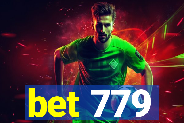 bet 779