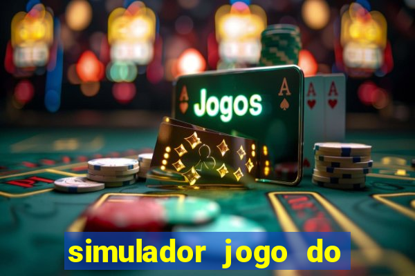 simulador jogo do fortune tiger