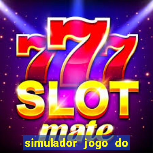 simulador jogo do fortune tiger