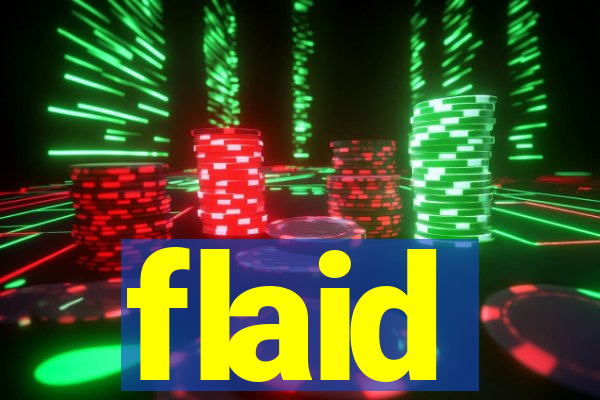 flaid