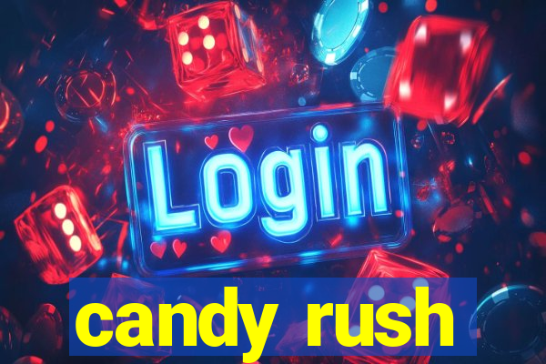 candy rush