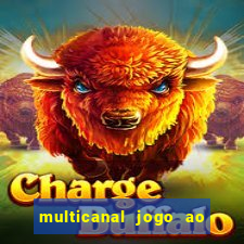 multicanal jogo ao vivo hd