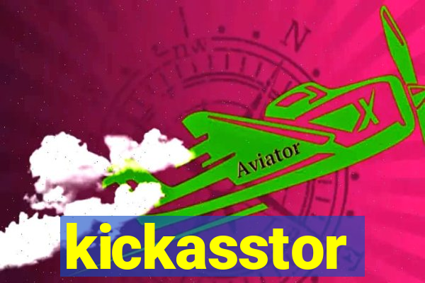 kickasstor