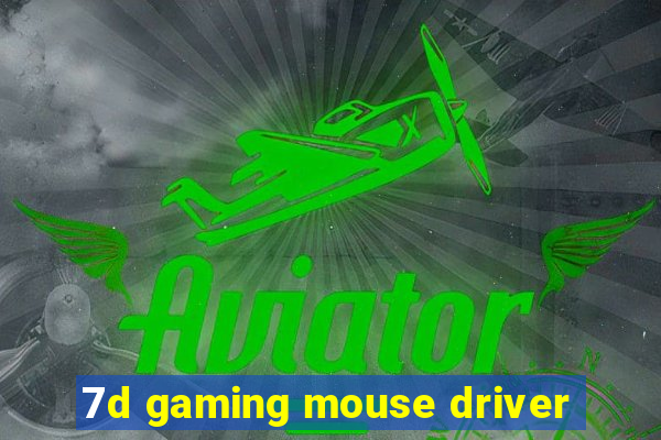 7d gaming mouse driver