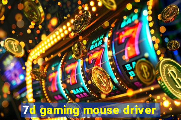 7d gaming mouse driver