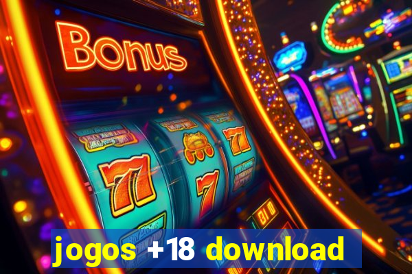 jogos +18 download