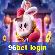 96bet login