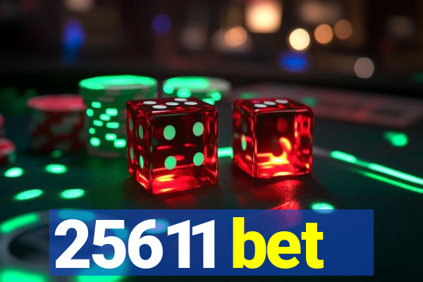 25611 bet