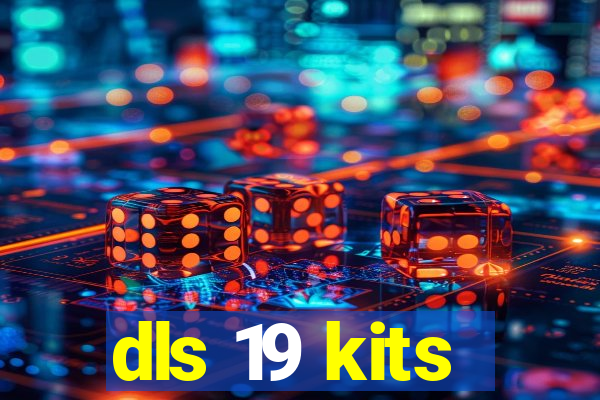 dls 19 kits