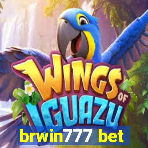 brwin777 bet