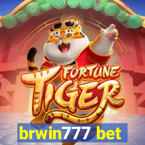 brwin777 bet