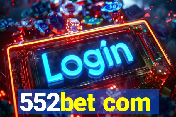 552bet com