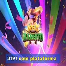 3191 com plataforma