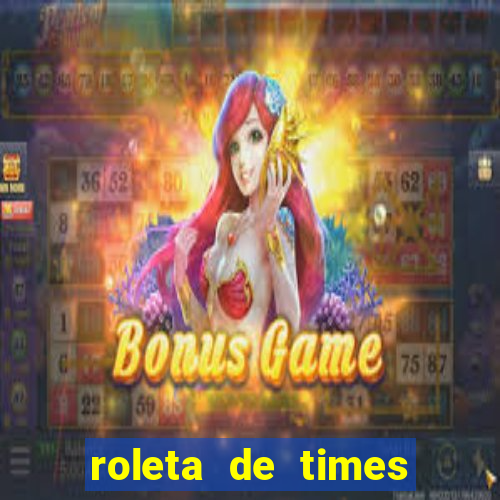 roleta de times (fifa 23)