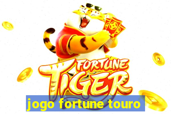 jogo fortune touro