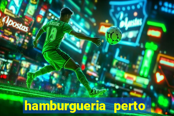 hamburgueria perto de mim