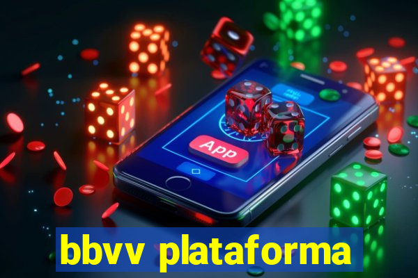 bbvv plataforma