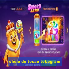 cheio de tesao tekegram