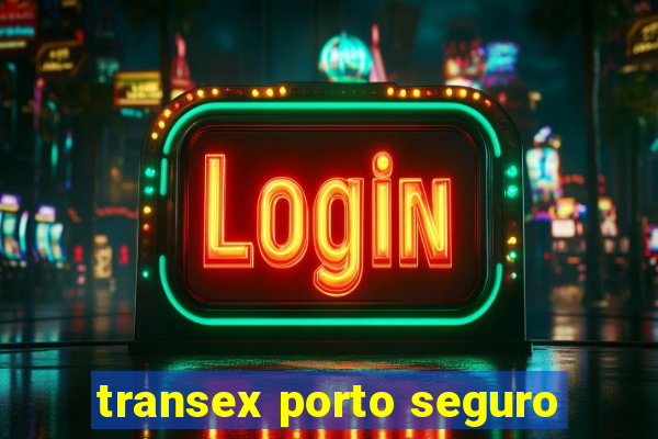 transex porto seguro