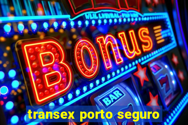 transex porto seguro