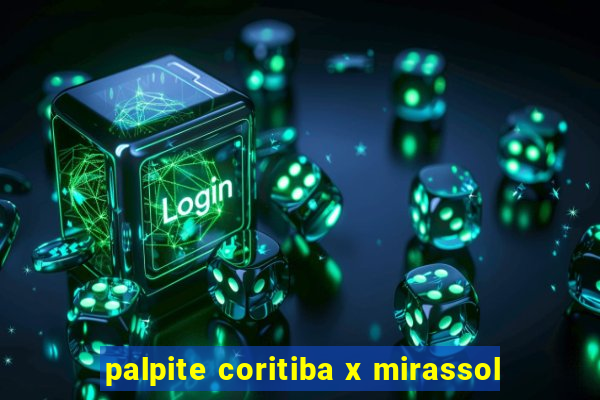 palpite coritiba x mirassol