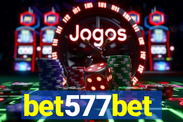 bet577bet