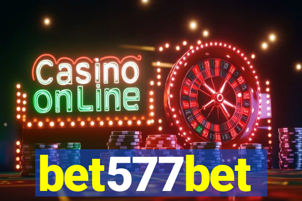 bet577bet