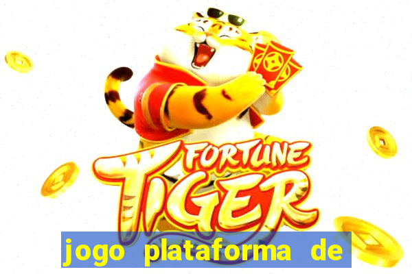 jogo plataforma de 3 reais