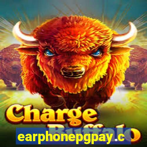 earphonepgpay.com