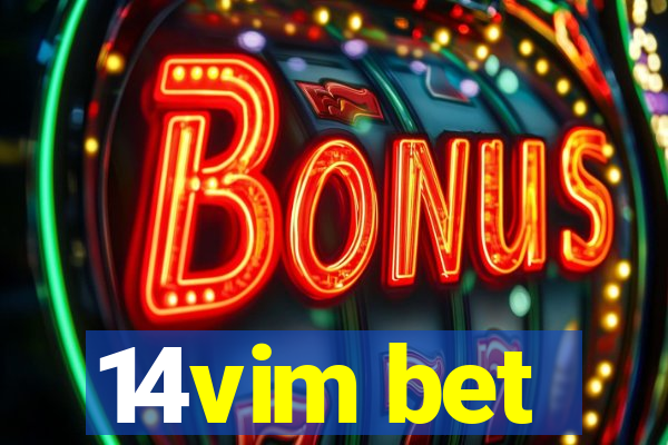 14vim bet