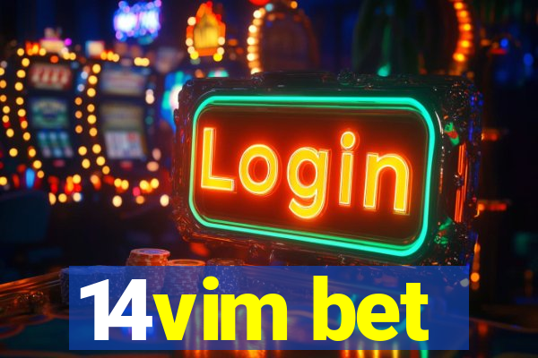 14vim bet