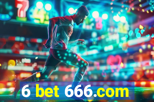 6 bet 666.com