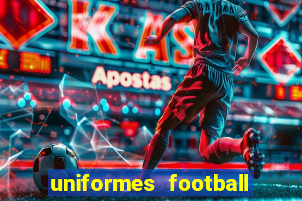 uniformes football league 2024