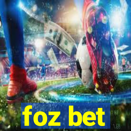 foz bet