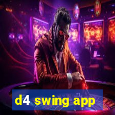 d4 swing app