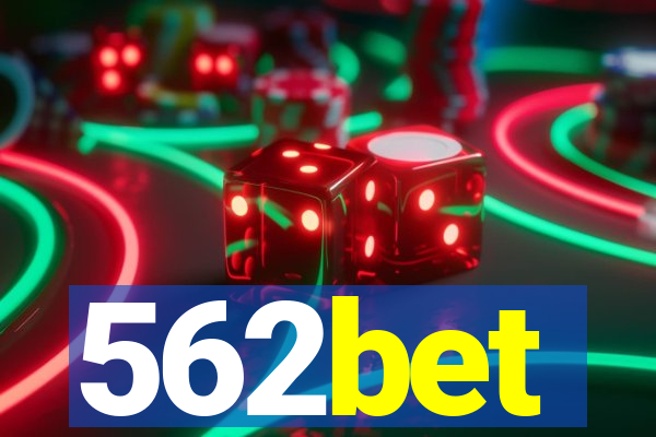 562bet